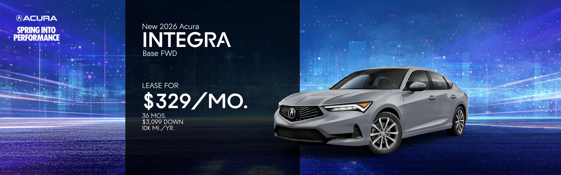 Lease a New 2026 Acura Integra for 329/mo, 36 mos, $3,099