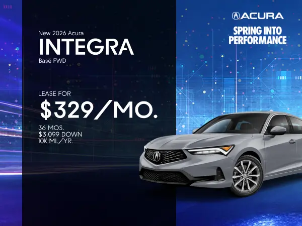 Lease a New 2026 Acura Integra for 329/mo, 36 mos, $3,099