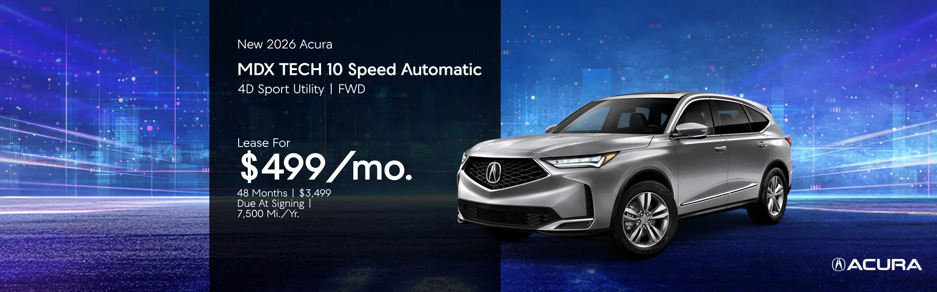 Lease a New 2026 Acura MDX Tech for $499/mo, 48 months